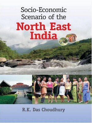 cover image of Socio-Economic Scenario of  the North East India